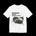 Speed Over Everything Tee