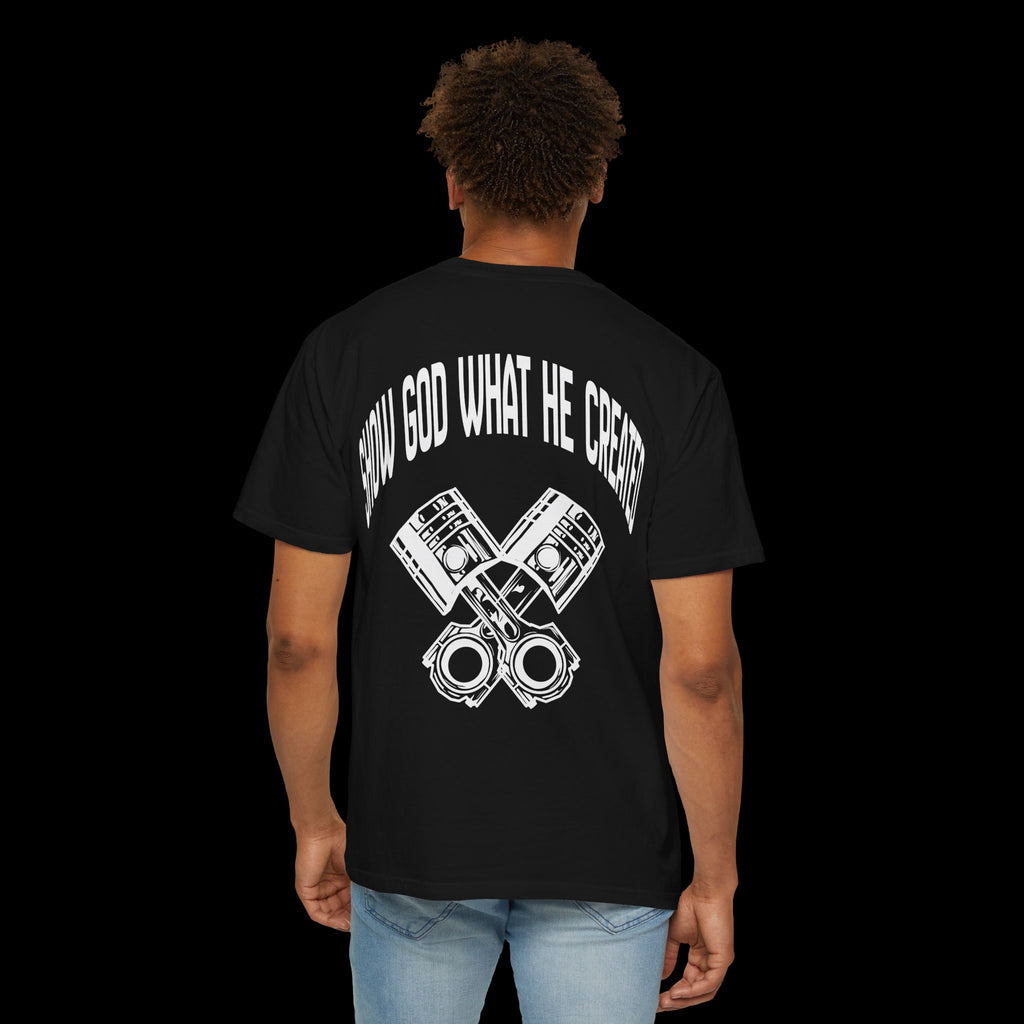 Show God What He Created Tee