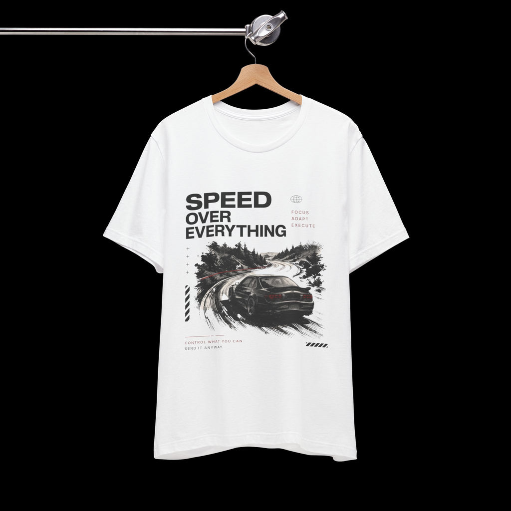 Speed Over Everything Tee