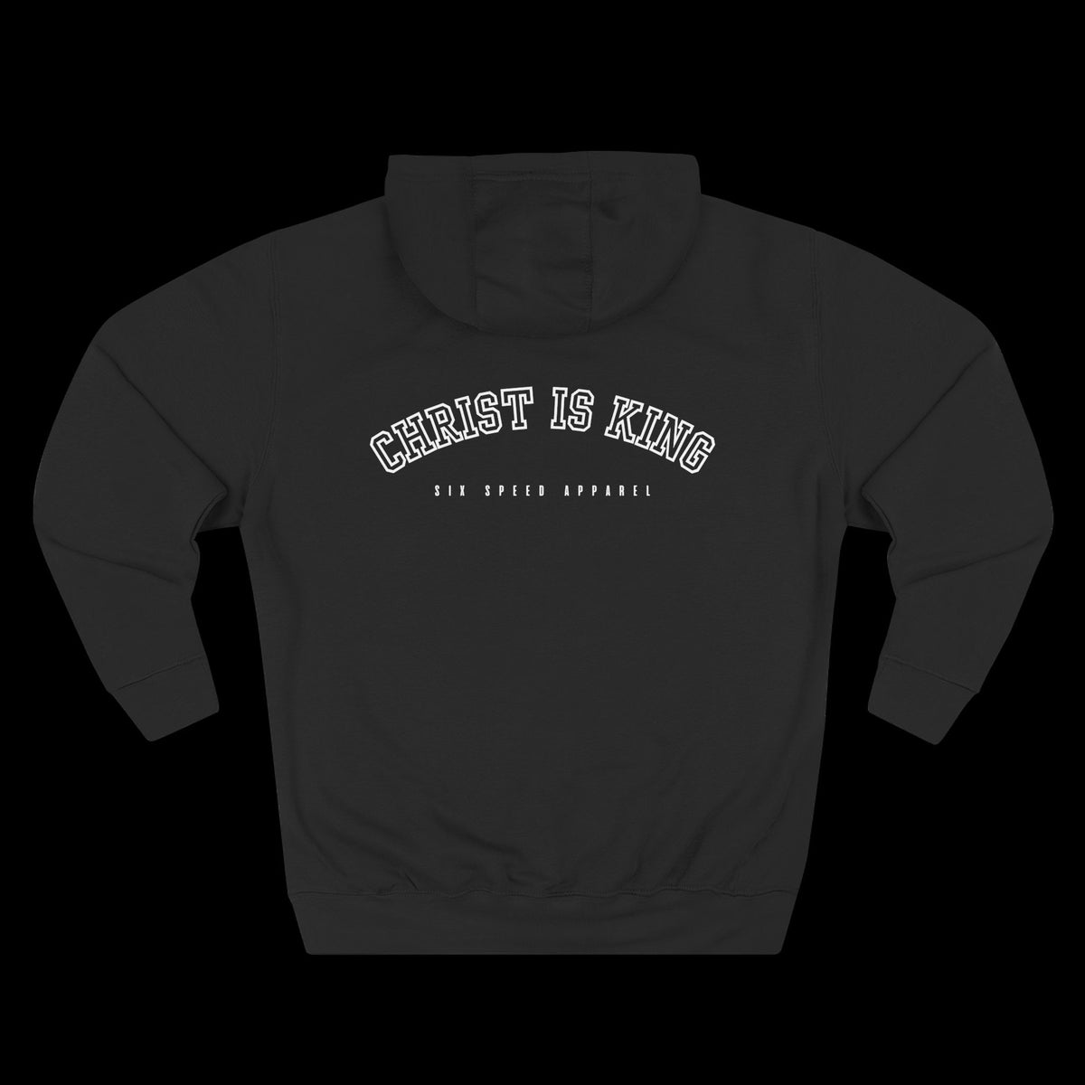 Christ Is King Hoodie